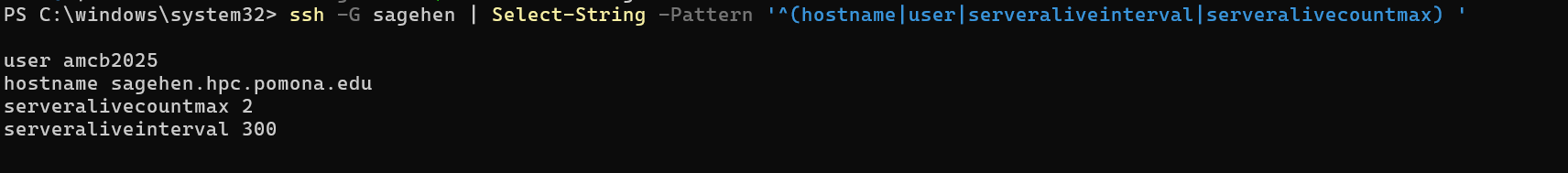 A PowerShell window where ssh -G sagehen is piped to Select-String to filter key settings. The output shows the username, hostname sagehen.hpc.pomona.edu, serveralivecountmax 2, and serveraliveinterval 300.